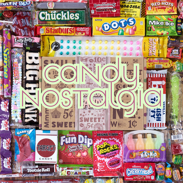 The Candy Nostalgia